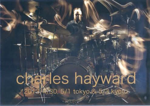 chales hayward live in japan 2013